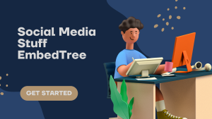 Social Media Stuff EmbedTree: The Ultimate Guide to Smart Content Embedding