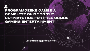 ProgramGeeks Games A Complete Guide to the Ultimate Hub for Free Online Gaming Entertainment