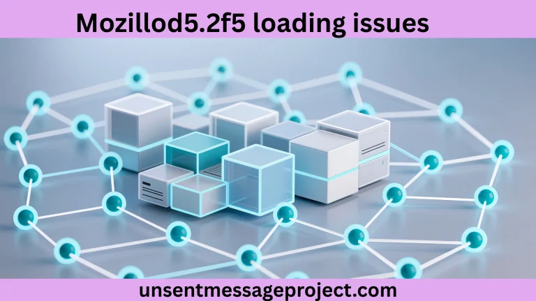Mozillod5.2f5 loading issues: Comprehensive Troubleshooting Guide